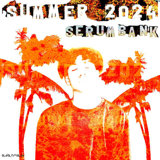 SUMMER24 SERUM BANK